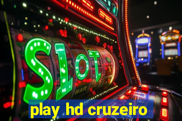 play hd cruzeiro