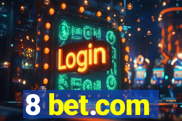 8 bet.com