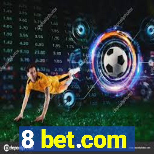 8 bet.com