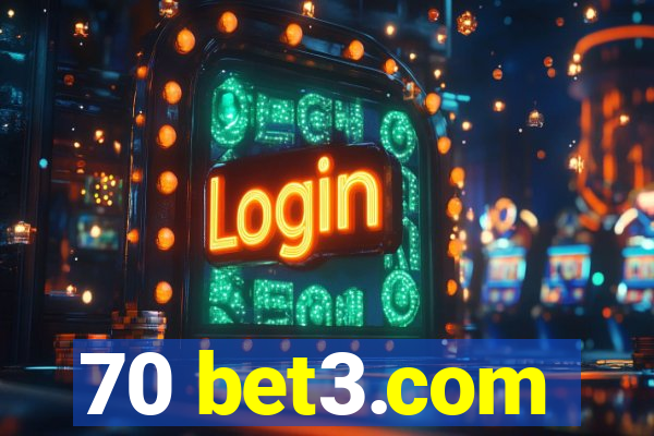 70 bet3.com