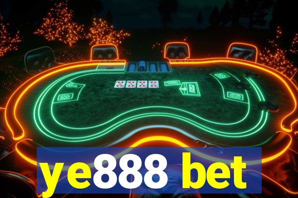 ye888 bet