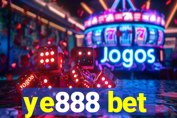 ye888 bet