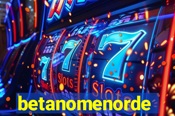 betanomenorde