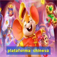 plataforma chinesa de jogo