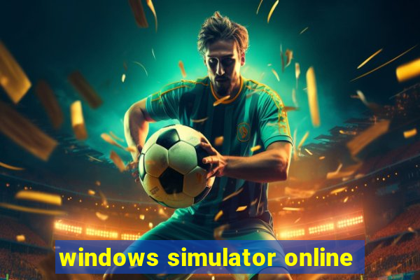 windows simulator online