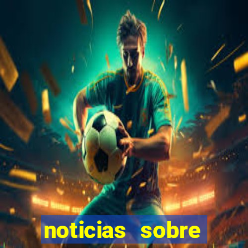 noticias sobre jogos de futebol