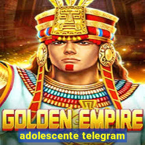 adolescente telegram