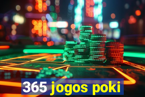 365 jogos poki