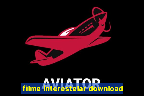 filme interestelar download