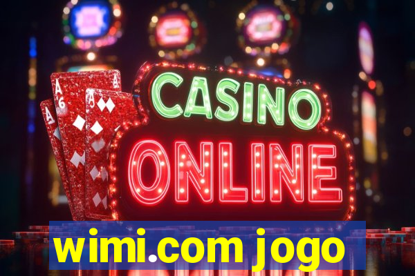 wimi.com jogo