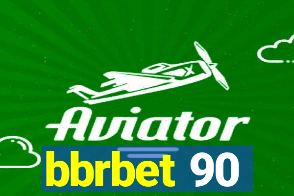 bbrbet 90