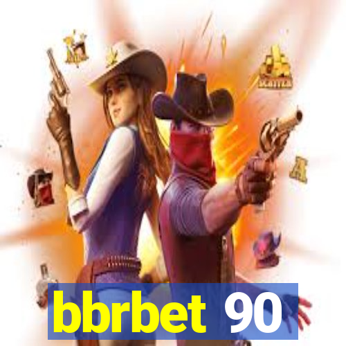 bbrbet 90