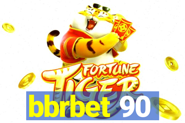 bbrbet 90