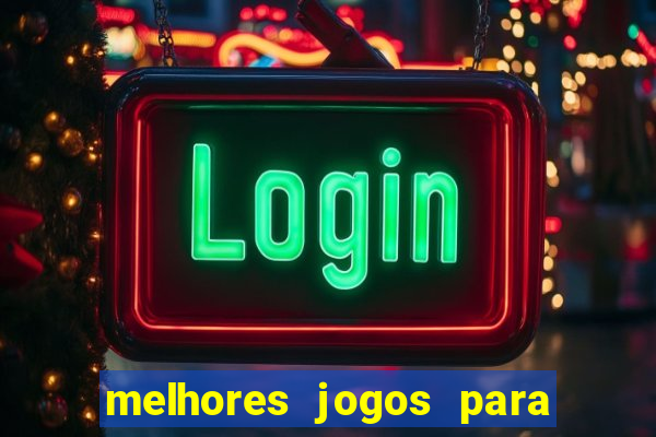 melhores jogos para o tablet