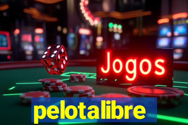 pelotalibre