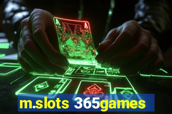 m.slots 365games