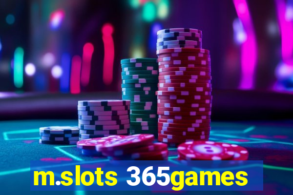 m.slots 365games