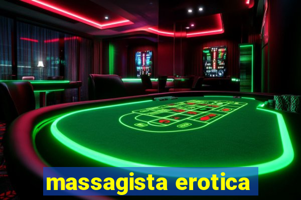 massagista erotica