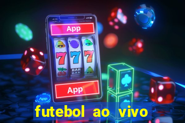 futebol ao vivo sem virus