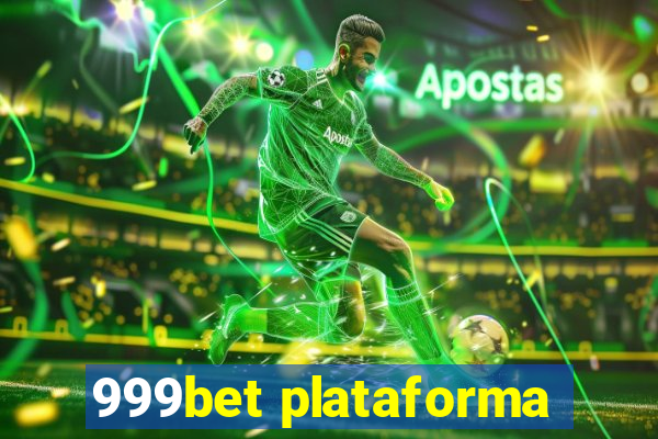 999bet plataforma