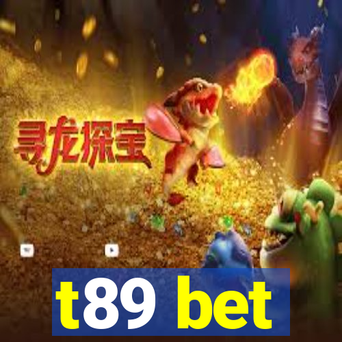 t89 bet