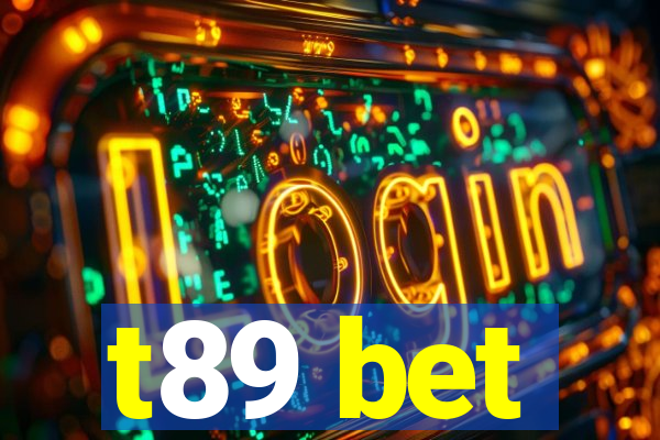 t89 bet