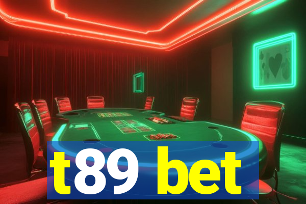 t89 bet