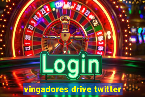 vingadores drive twitter