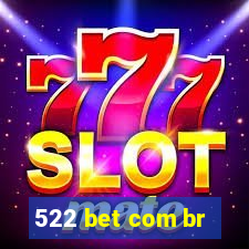 522 bet com br