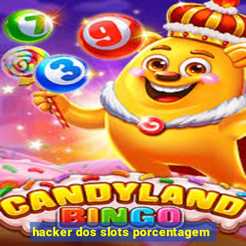 hacker dos slots porcentagem