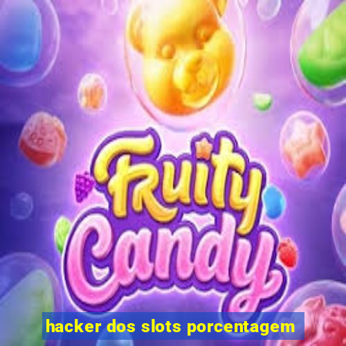 hacker dos slots porcentagem