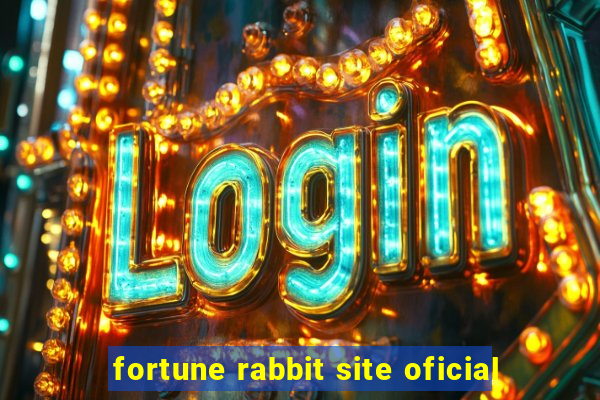 fortune rabbit site oficial