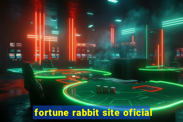 fortune rabbit site oficial