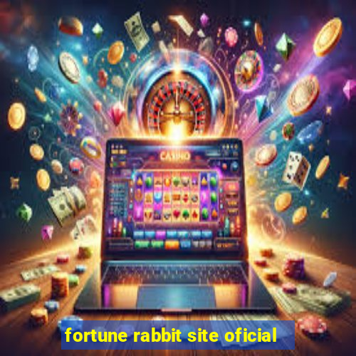 fortune rabbit site oficial