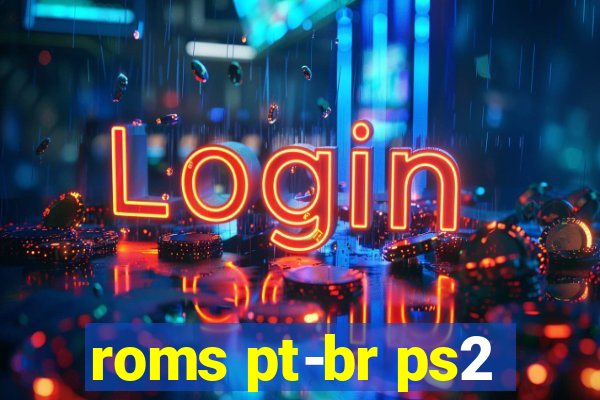 roms pt-br ps2