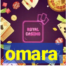 omara