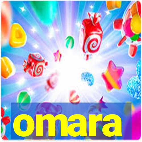 omara