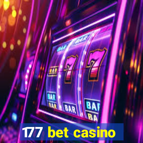 177 bet casino