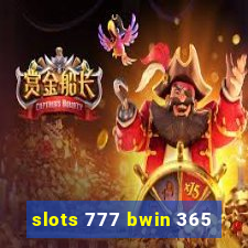 slots 777 bwin 365