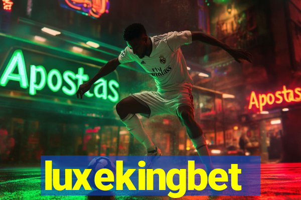 luxekingbet