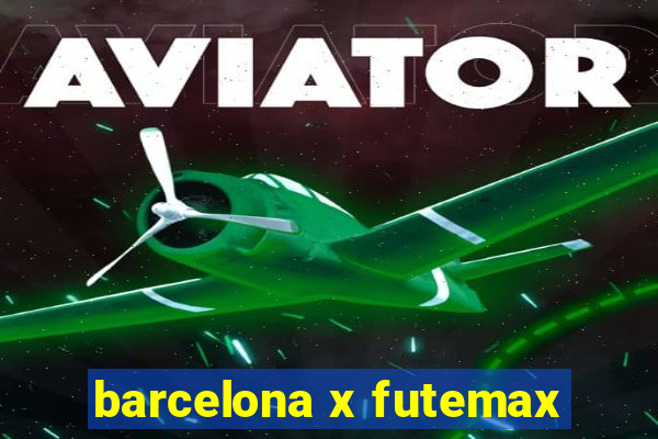 barcelona x futemax