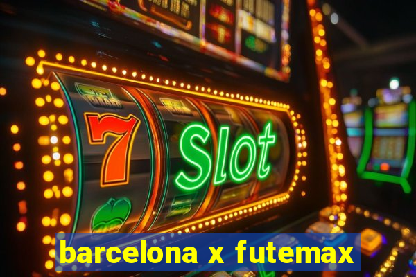 barcelona x futemax