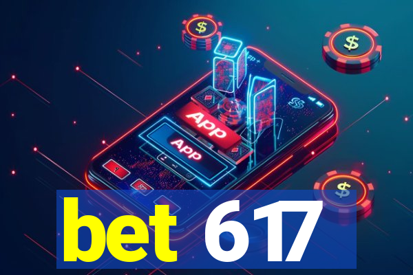 bet 617