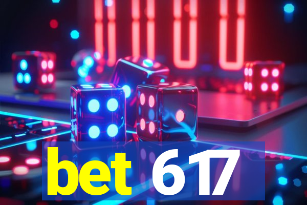 bet 617