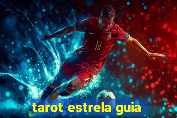 tarot estrela guia