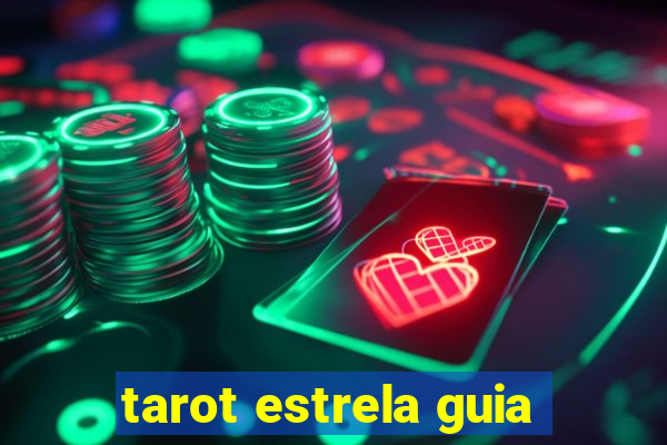 tarot estrela guia