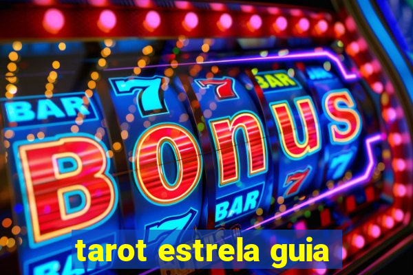 tarot estrela guia