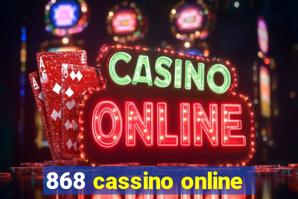 868 cassino online