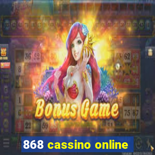 868 cassino online