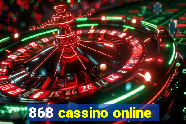 868 cassino online